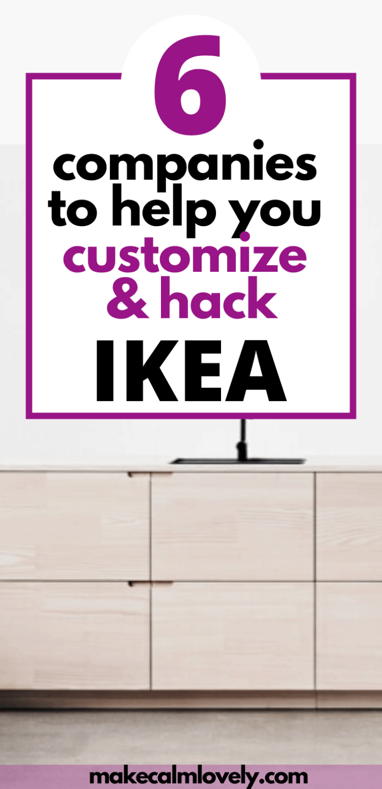 6 Companies to Help you Customize IKEA Furniture
