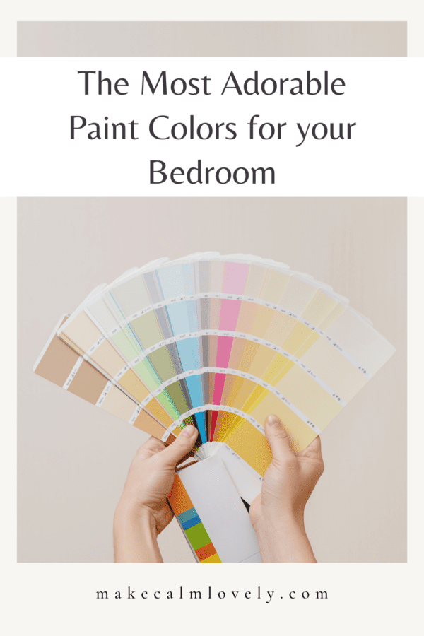 The Most Adorable Paint Colors for your Bedroom