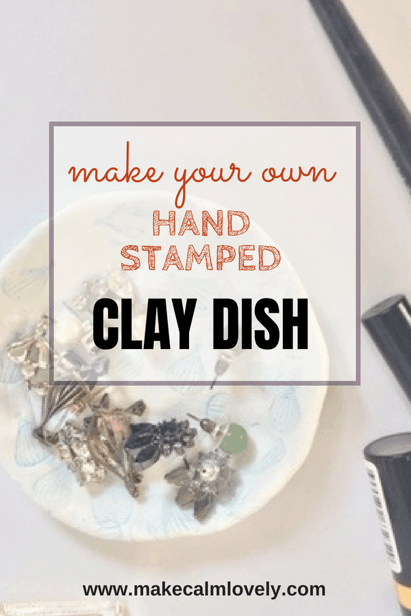 Make your own hand stamped clay dish
