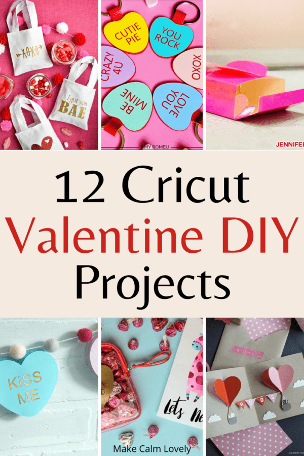 12 Cricut DIY Valentine Day Projects
