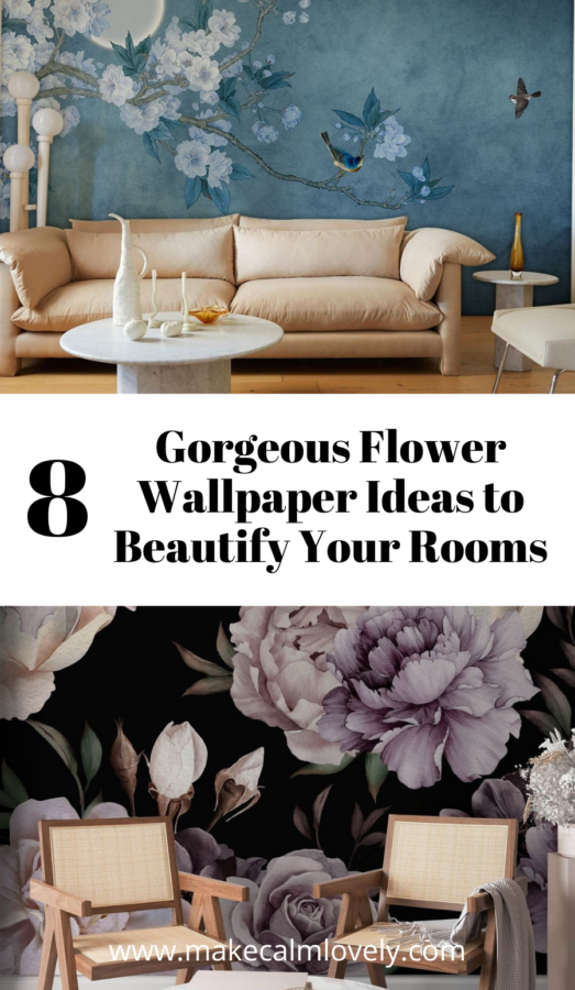 8 Gorgeous Flower Wallpaper Ideas to Beautify Your Rooms