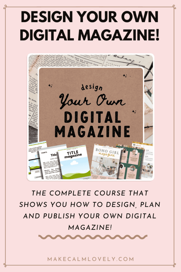 Design your own Digital Magazine course.