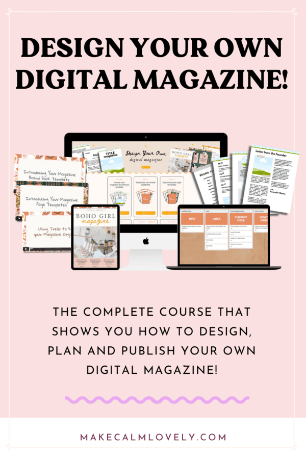 Design your own Digital Magazine course.