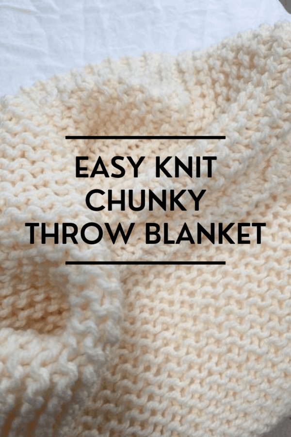 Easy Knit chunky throw blanket
