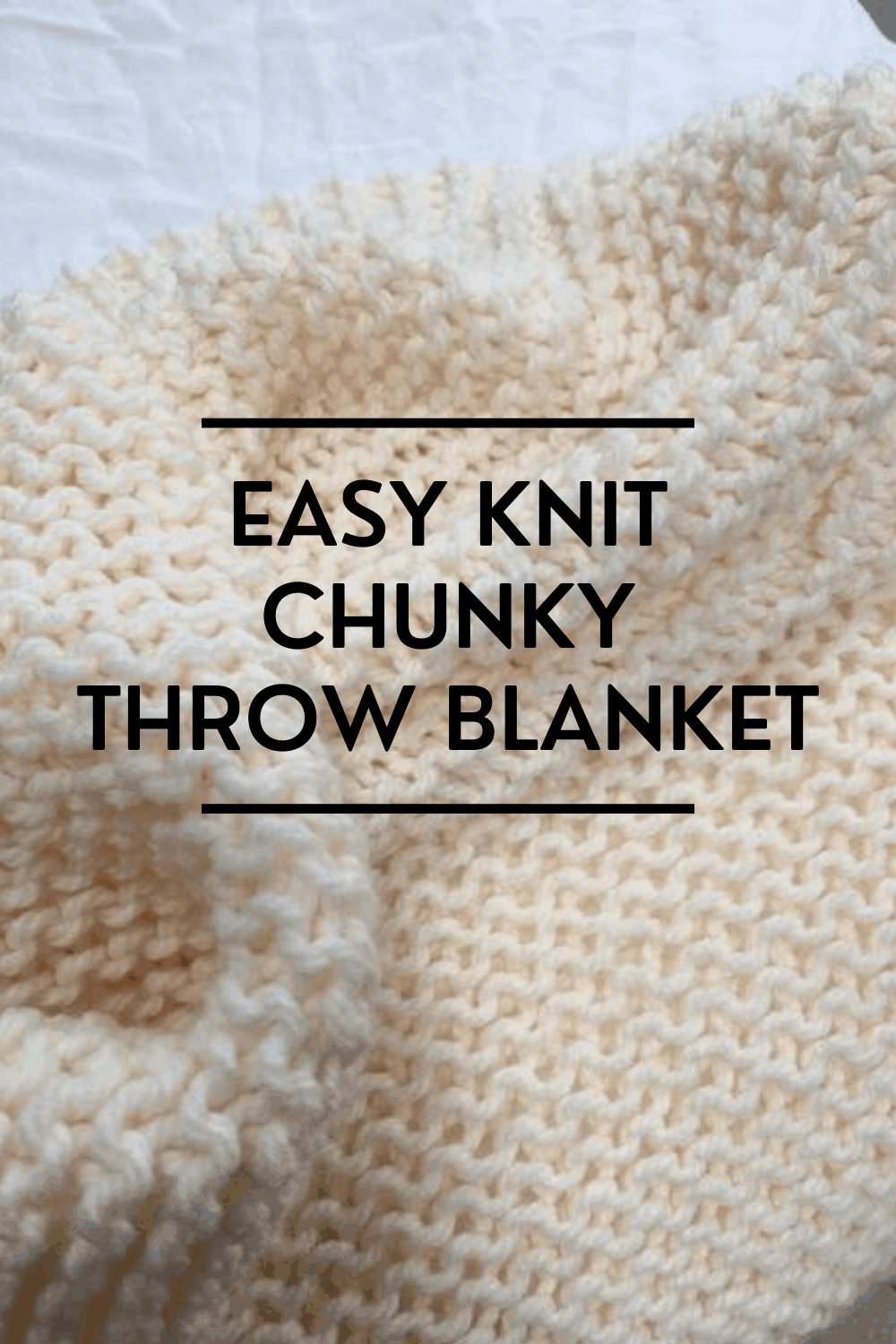 Easy Knit Chunky Throw Blanket (Great for Beginners!)