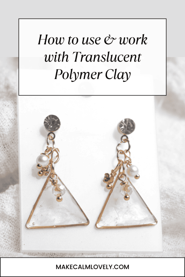 Translucent polymer clay can be used to create so many beautiful projects. See this guide on how to use and work with translucent polymer clay