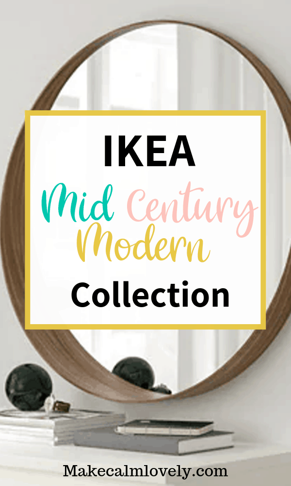 IKEA Mid Century Modern Collection