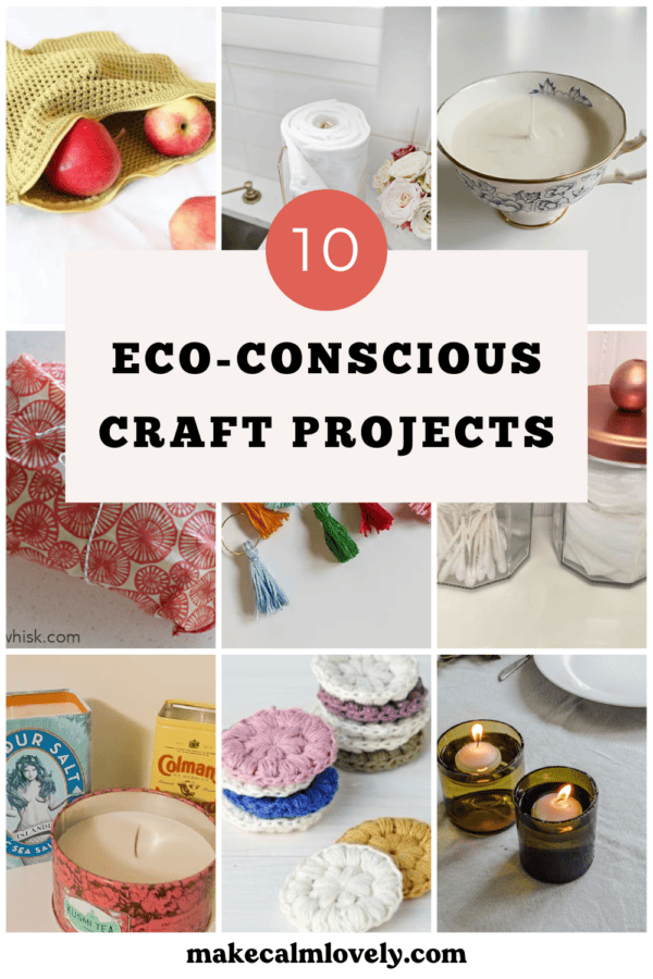 10 Eco-Conscious Green Craft Projects