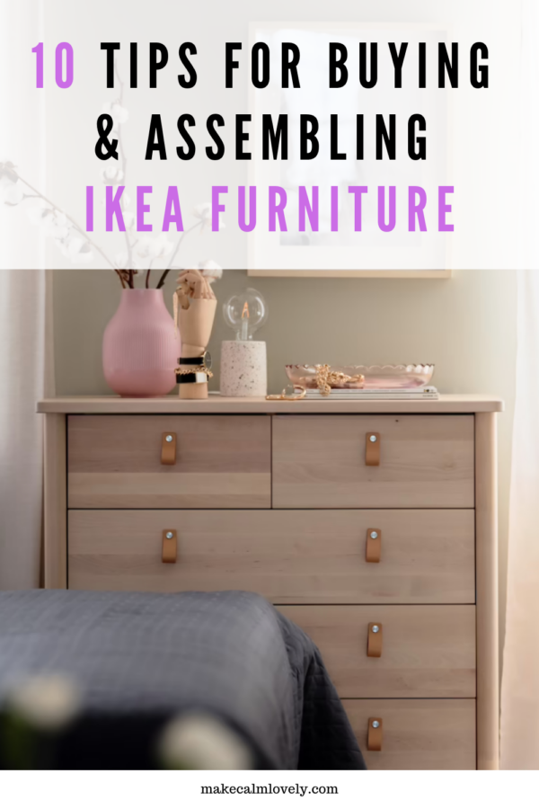 10 Tips for Buying & Assembling IKEA Furniture
