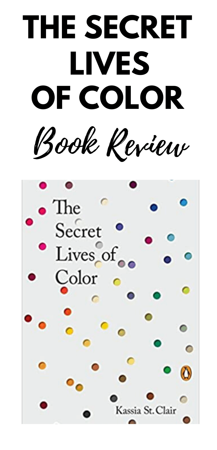 The Secret Lives of Color Book Review Make Calm Lovely