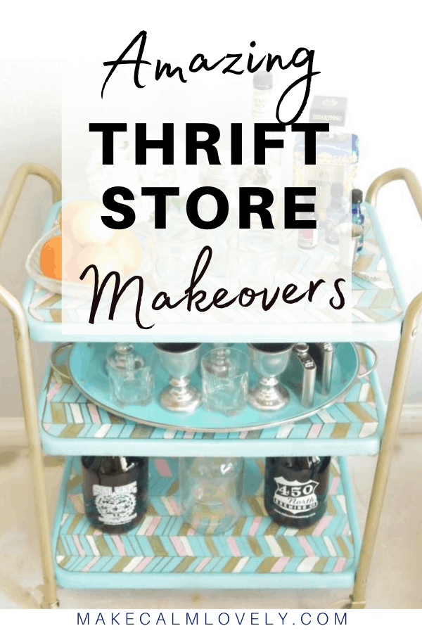 Amazing Thrift Store Makeovers