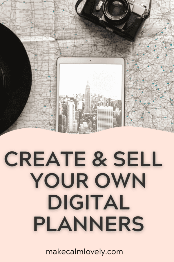 How to Create a Digital Planner for yourself or to Sell to Others