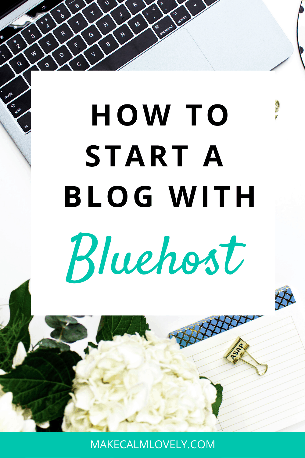 How to Start a Blog with Bluehost